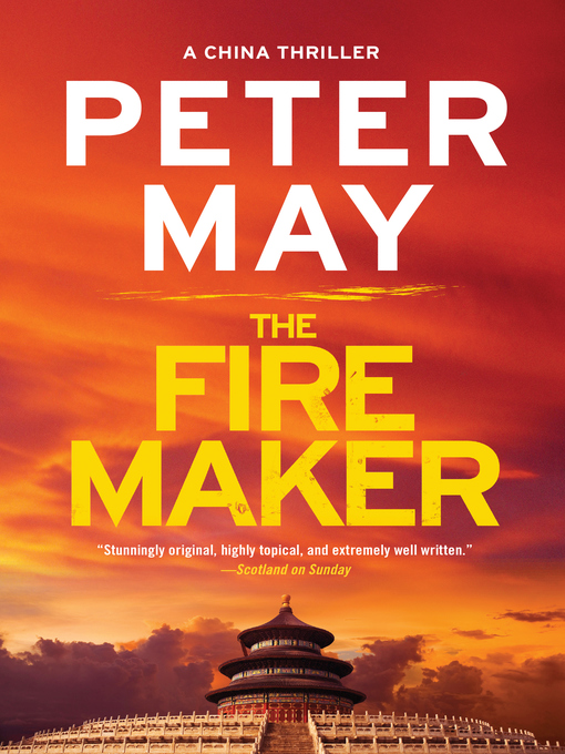Title details for The Firemaker by Peter May - Available